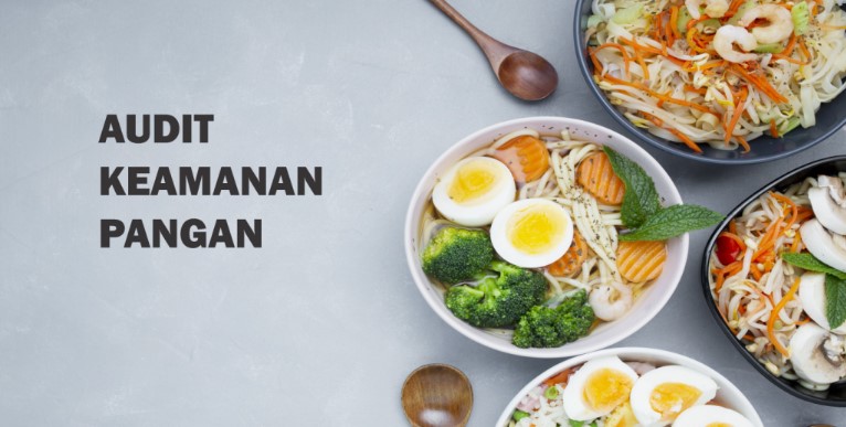 Mengapa Anda Perlu Mengaudit Sistem Manajemen Keamanan Pangan Anda Secara Berkala